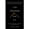 Tým vrchom ste vy (Brianna Wiest)(Brožovaná) Tým vrchom ste vy (Brianna Wiest)(Brožovaná)