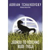 Jednou to všechno bude tvoje - Adrian Tchaikovsky Jednou to všechno bude tvoje - Adrian Tchaikovsky