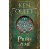 Pilíře země - Ken Follett Pilíře země - Ken Follett