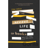 The Secret Life of Books - Tom Mole The Secret Life of Books - Tom Mole