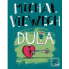 Dula (Michal Viewegh) Dula (Michal Viewegh)