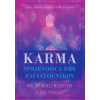 Karma – sprievodca pre začiatočníkov - Lama Lhanang Rinpoche, Mordy Levine Karma – sprievodca pre začiatočníkov - Lama Lhanang Rinpoche, Mordy Levine