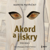 Akord a Jiskry Akord a Jiskry