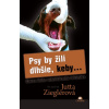 Psy by žili dlhšie, keby... - Jutta Zieglerová Psy by žili dlhšie, keby... - Jutta Zieglerová