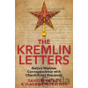 The Kremlin Letters - David Reynolds, Vladimir Pechatnov The Kremlin Letters - David Reynolds, Vladimir Pechatnov