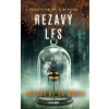Rezavý les - Anders de la Motte Rezavý les - Anders de la Motte