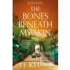 The Bones Beneath My Ski… (Travis John Klune) The Bones Beneath My Ski… (Travis John Klune)