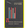 Vědecká organizace řídící práce : vybrané kapitoly - Řezníček Jiří Vědecká organizace řídící práce : vybrané kapitoly - Řezníček Jiří