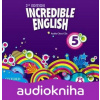 Incredible English 5: Audio Class CDs - Oxford University Press Incredible English 5: Audio Class CDs - Oxford University Press