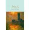 Scenes of London Life (Charles Dickens)(Pevná) Scenes of London Life (Charles Dickens)(Pevná)