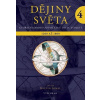 Dějiny světa 4 Dějiny světa 4