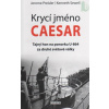 Krycí jméno Caesar Krycí jméno Caesar
