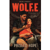 Vojáci chaosu 1: Wolf.e - Paisley Hope Vojáci chaosu 1: Wolf.e - Paisley Hope