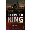 Holly - King Stephen Holly - King Stephen