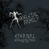 5CD/Box Set Skeletal Family: Eternal (Singles · Albums · Rarities · BBC Sessions · Live · Demos 1982-2015) 5CD/Box Set Skeletal Family: Eternal (Singles · Albums · Rarities · BBC Sessions · Live · Demos 1982-2015)