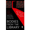 Bodies From The Library Bodies From The Library