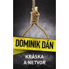 Dominik Dán - Kráska a netvor Dominik Dán - Kráska a netvor
