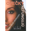 Ovečky nefungujú: príbeh mojej nespavosti - Lucia Kollárová Ovečky nefungujú: príbeh mojej nespavosti - Lucia Kollárová