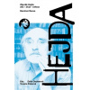 Zbyněk Hejda (život - dílo - reflexe) - Edita Onuferová, Terezie Pokorná Zbyněk Hejda (život - dílo - reflexe) - Edita Onuferová, Terezie Pokorná