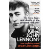Who Killed John Lennon Who Killed John Lennon
