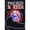 Príchod Morbida | Benjamin Bruks Príchod Morbida | Benjamin Bruks