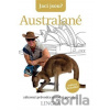 Jací jsou? Australané Jací jsou? Australané