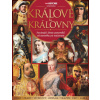 Králové a královny 2 vydání - Kolektiv autorů Králové a královny 2 vydání - Kolektiv autorů