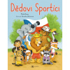 Dědovi Sportíci - Michal Kraus Dědovi Sportíci - Michal Kraus