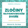 Oldřich z Chlumu - Zločiny na panovnickém dvoře Oldřich z Chlumu - Zločiny na panovnickém dvoře
