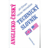 Anglicko - český technický slovník Anglicko - český technický slovník