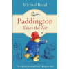 Paddington Takes the Air Paddington Takes the Air