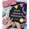 Super snadné háčkování Super snadné háčkování