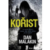 Kořist - Malakin Dan Kořist - Malakin Dan