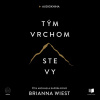 Tým vrchom ste vy Tým vrchom ste vy
