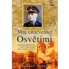 Můj táta, velitel Osvětimi - Barbara U. Cherish Můj táta, velitel Osvětimi - Barbara U. Cherish