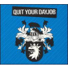 CD - QUIT YOUR DAY JOB - QUIT YOUR DAY JOB -DIGI- CD - QUIT YOUR DAY JOB - QUIT YOUR DAY JOB -DIGI-