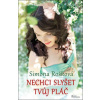 Nechci slyšet tvůj pláč Nechci slyšet tvůj pláč