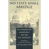 No State Shall Abridge (Michael Kent Curtis)(Brožovaná) No State Shall Abridge (Michael Kent Curtis)(Brožovaná)