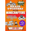 Brain Twisters for Minecrafters : Puzzles and Headscratchers for Overworld Fun - Brian Boone, Sky Pony Brain Twisters for Minecrafters : Puzzles and Headscratchers for Overworld Fun - Brian Boone, Sky Pony