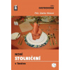 Nové stolničení v kostce - Zdeňka Hrbková Nové stolničení v kostce - Zdeňka Hrbková