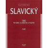 Trio pro hoboj, klarinet a fagot - Slavický Klement Trio pro hoboj, klarinet a fagot - Slavický Klement