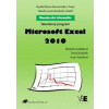 Manažerská informatika Tabulkový program Microsoft Excel 2010 - Kubálková Markéta Kubálek Tomáš Topolová Ivana Manažerská informatika Tabulkový program Microsoft Excel 2010 - Kubálková Markéta Kubálek Tomáš Topolová Ivana