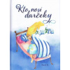 Kto nosí darčeky - Pavel K. Kto nosí darčeky - Pavel K.