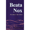 Beata Nox - Teodor Križka Beata Nox - Teodor Križka