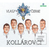 Kollárovci: Vlasy čierne (Kollárovci) Kollárovci: Vlasy čierne (Kollárovci)