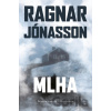 Mlha - Ragnar Jónasson Mlha - Ragnar Jónasson