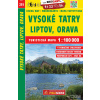 231 Vysoké Tatry, Liptov, Orava 1 : 100 000 231 Vysoké Tatry, Liptov, Orava 1 : 100 000