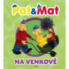Pat a Mat na venkově Pat a Mat na venkově