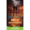 E-kniha Něco skutečného - Erin Watt E-kniha Něco skutečného - Erin Watt