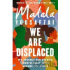 We Are Displaced - Malala Yousafzai We Are Displaced - Malala Yousafzai